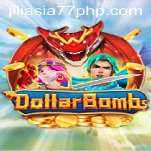 Exciting World of DollarBombs: Explore the Thrill of High Stakes and Strategy with Jiliasia77